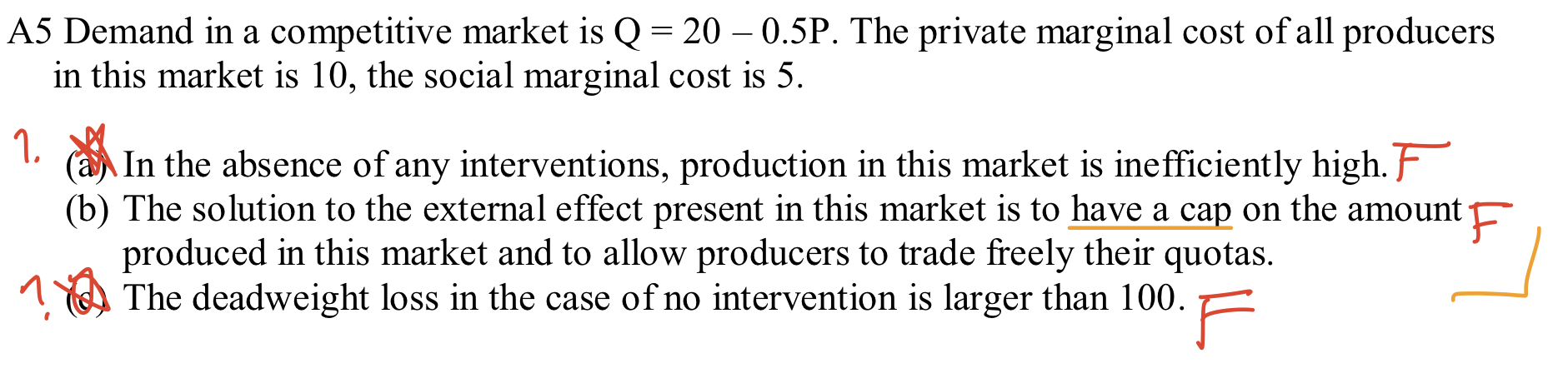 Can someone please explain why a) and c) is FALSE? A5 Demand