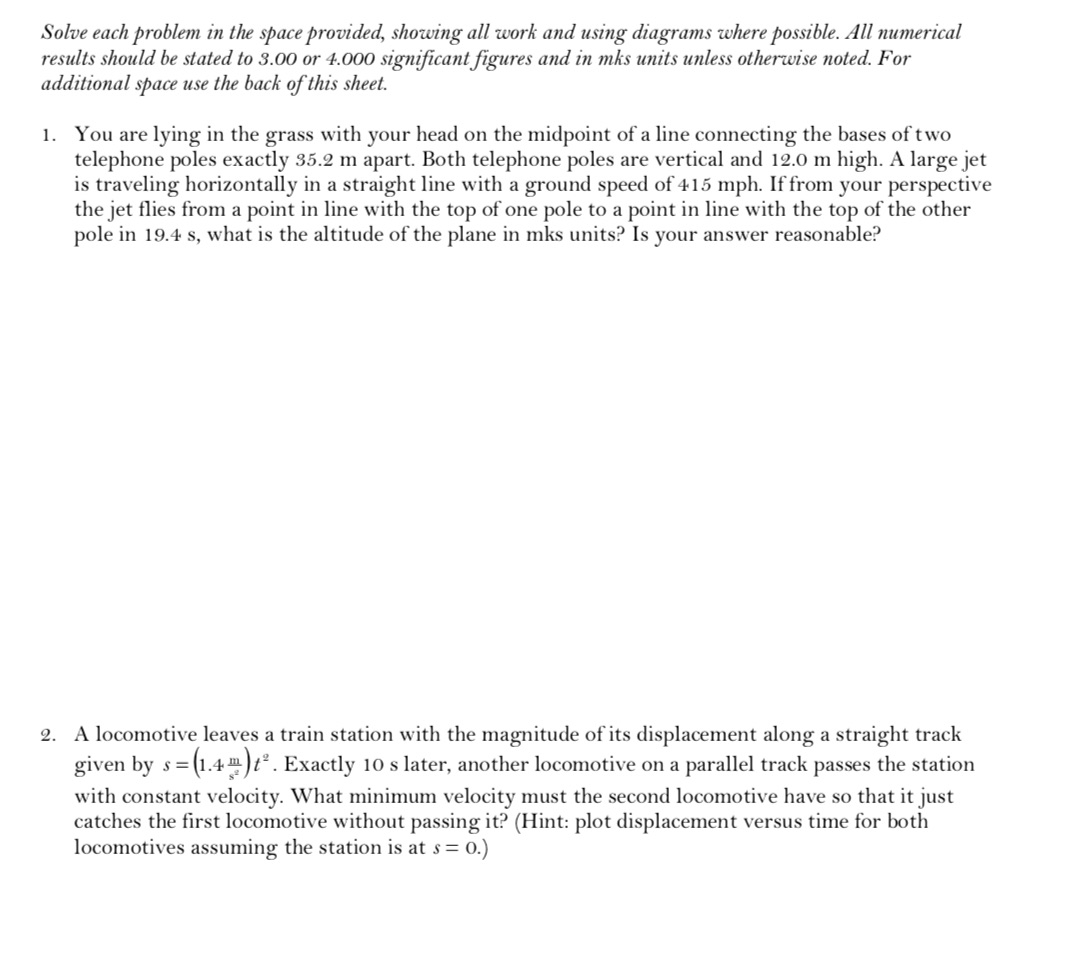 Q 1 and. Q2 Solve each problem in the space provided, showing