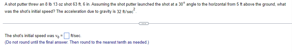 the formula (Ko + (Vo cosujiji+ yo+ (Vo sino]t-= to solveA shot