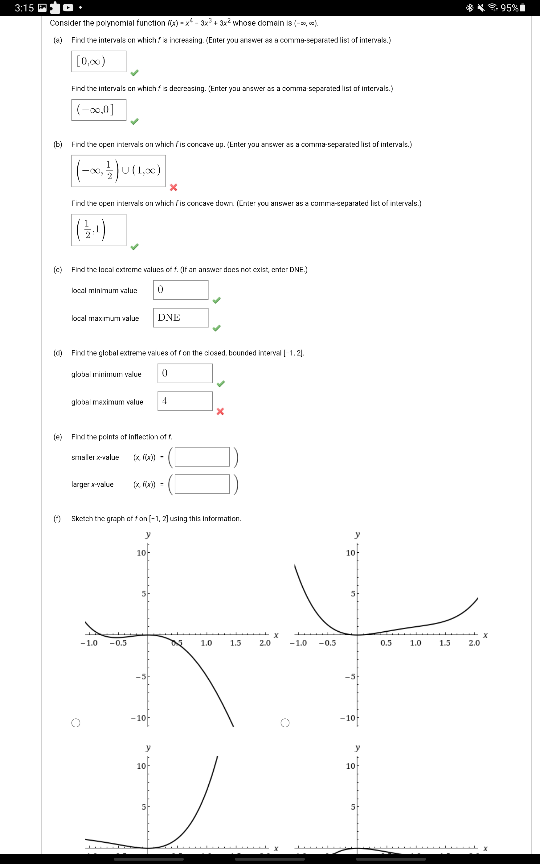  3:15 0 . B . 95% Consider the polynomial function f(x)