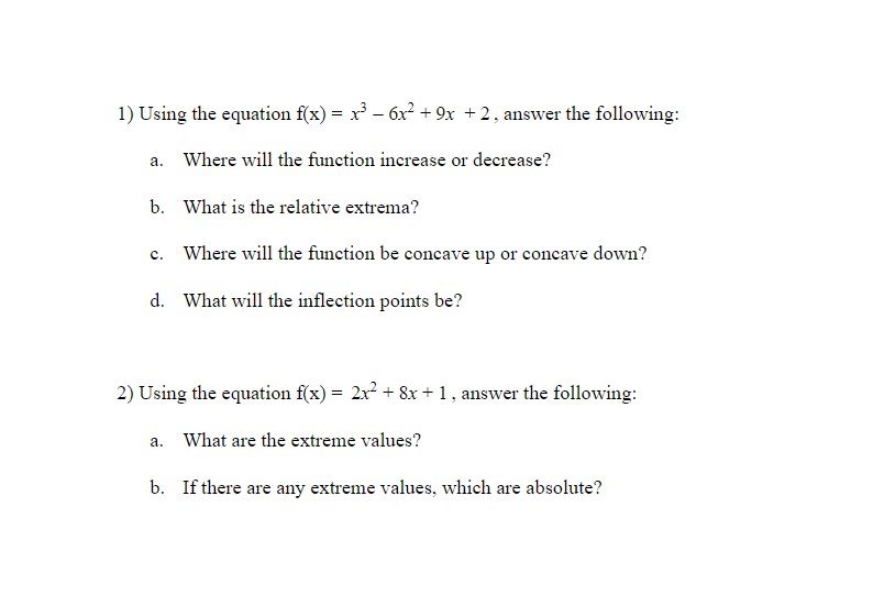 1) Using the equation x) = x3 6x2 + 9x +