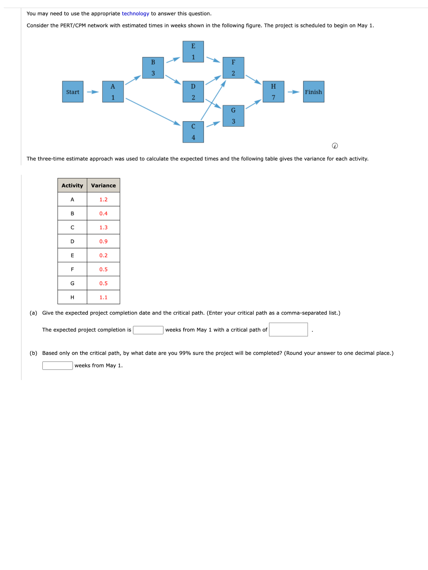  You may need to use the appropriate technology to answer this