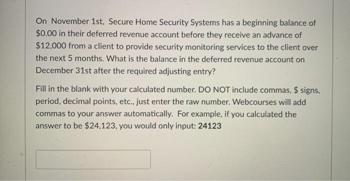  On November 1st, Secure Home Security Systems has a beginning balance