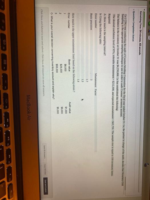  Remaining Time: 54 minutes, 43 seconds Question Completion Status Le (CPA)