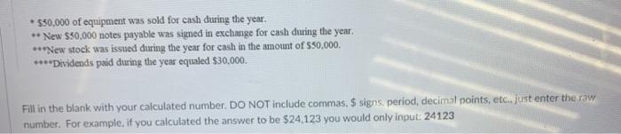 Instructions: Please use the indirect method to prepare a Statement of Cash