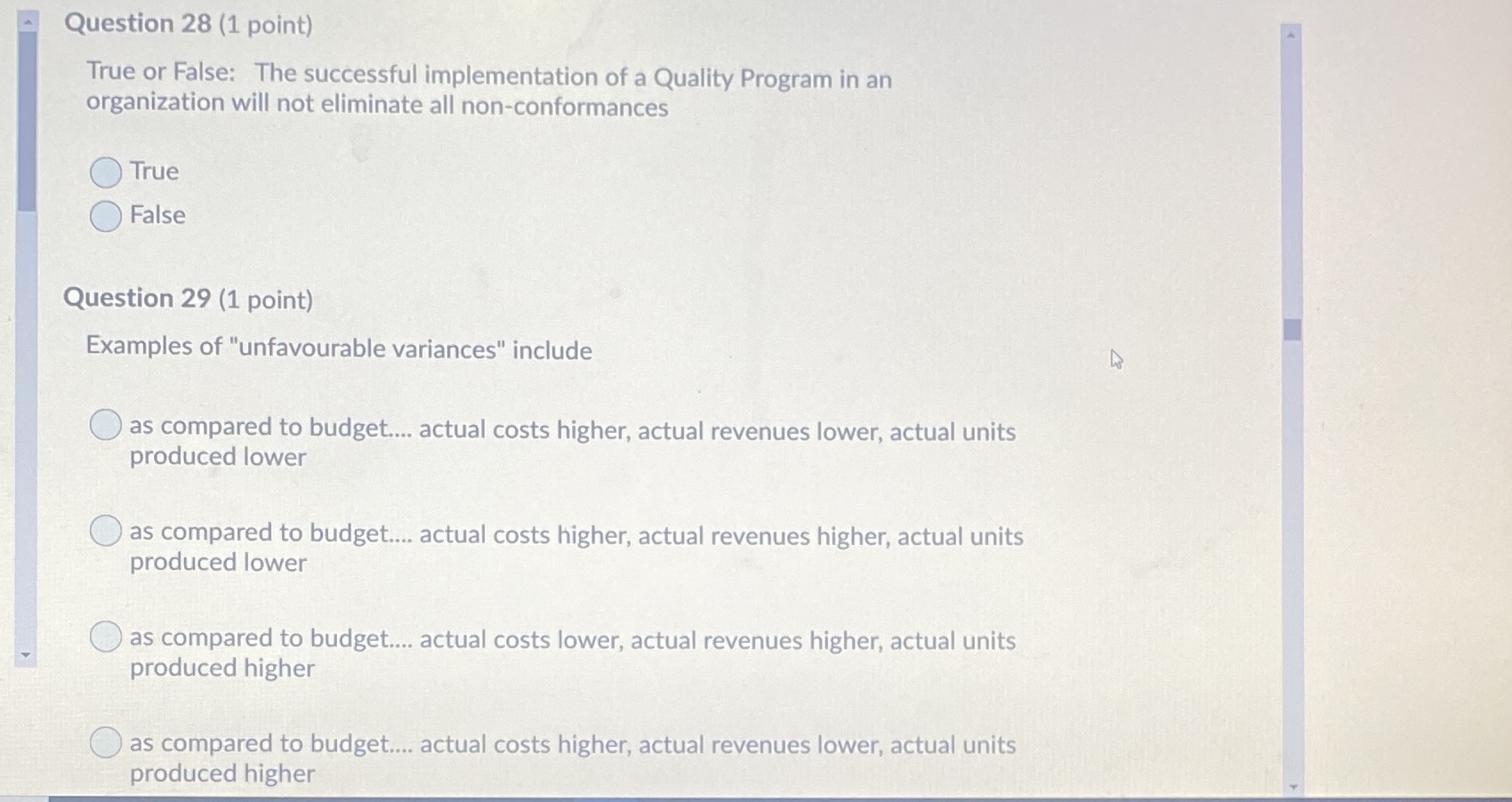  Question 28 (1 point) True or False: The successful implementation of