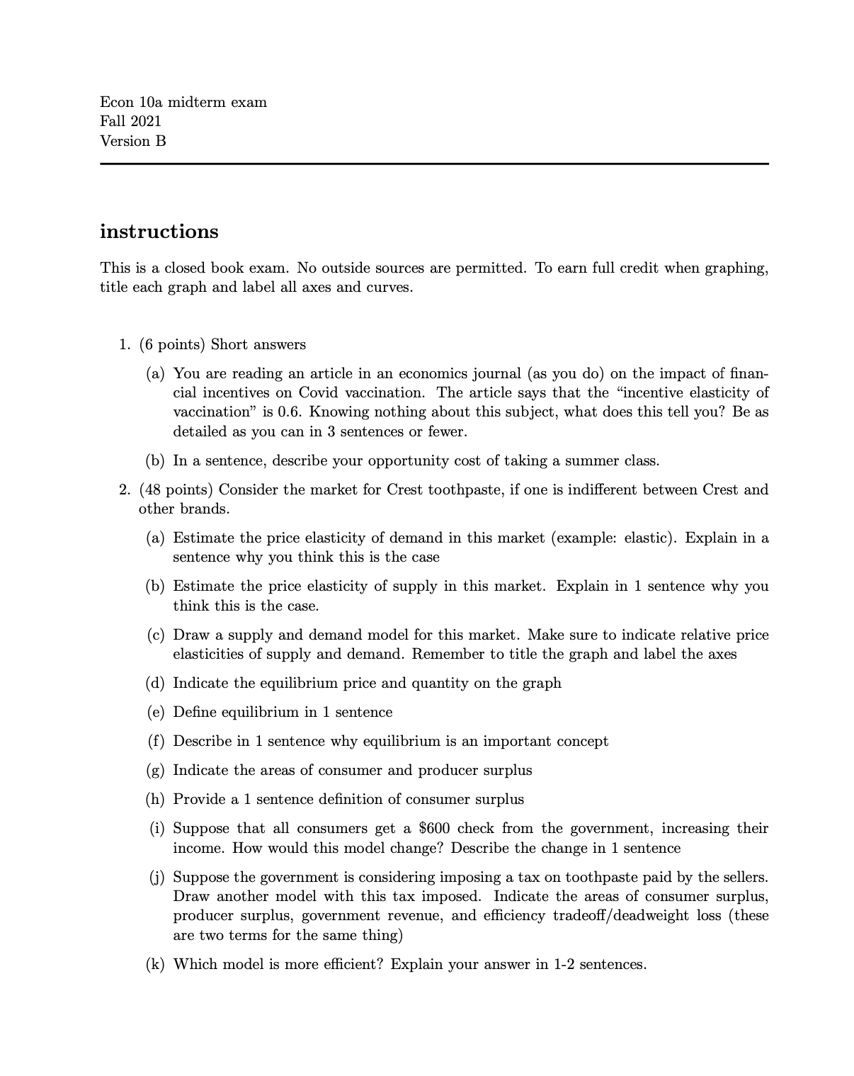 Econ 10a midterm exam Fall 2021 Version B instructions This is
