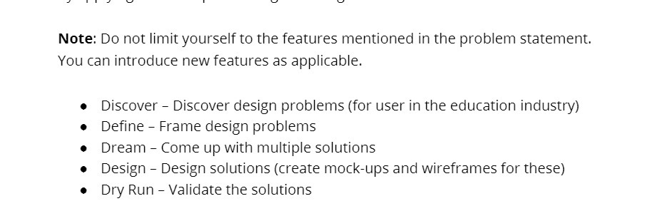  Note: Do not limit yourself to the features mentioned in the