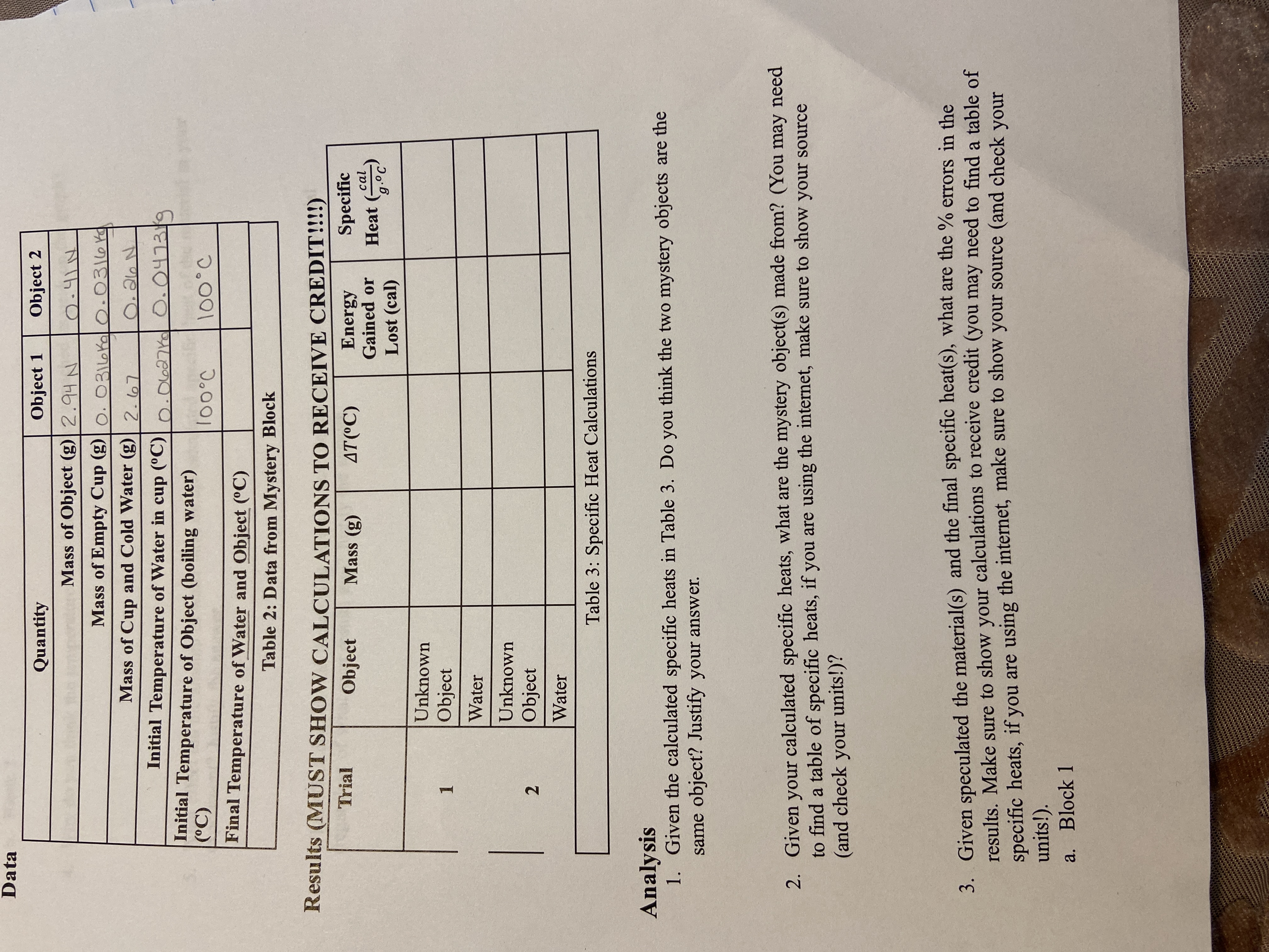  Data Quantity Object 1 Object 2 Mass of Object (g) 2.94