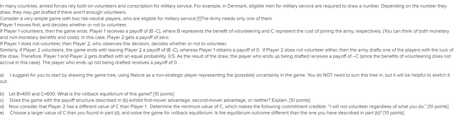 Please see image In many countries, armed forces rely both on volunteers