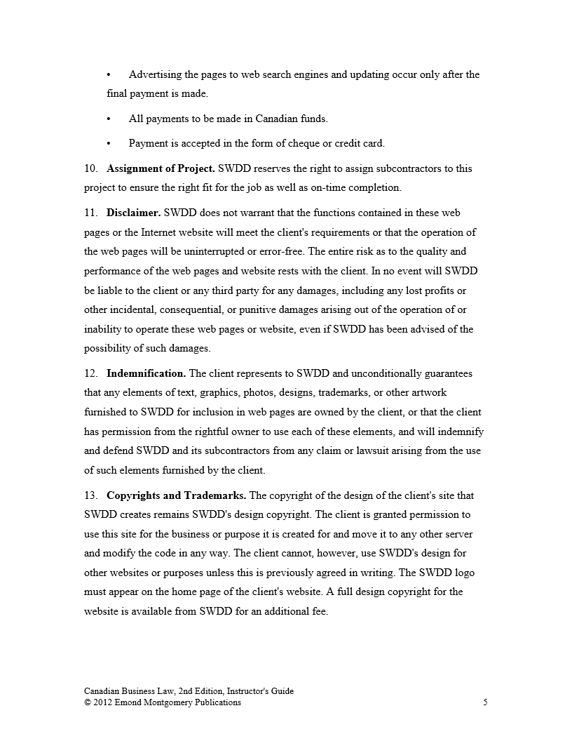 as noted in the Supplementary Course Outline, the two (2) assignments will
