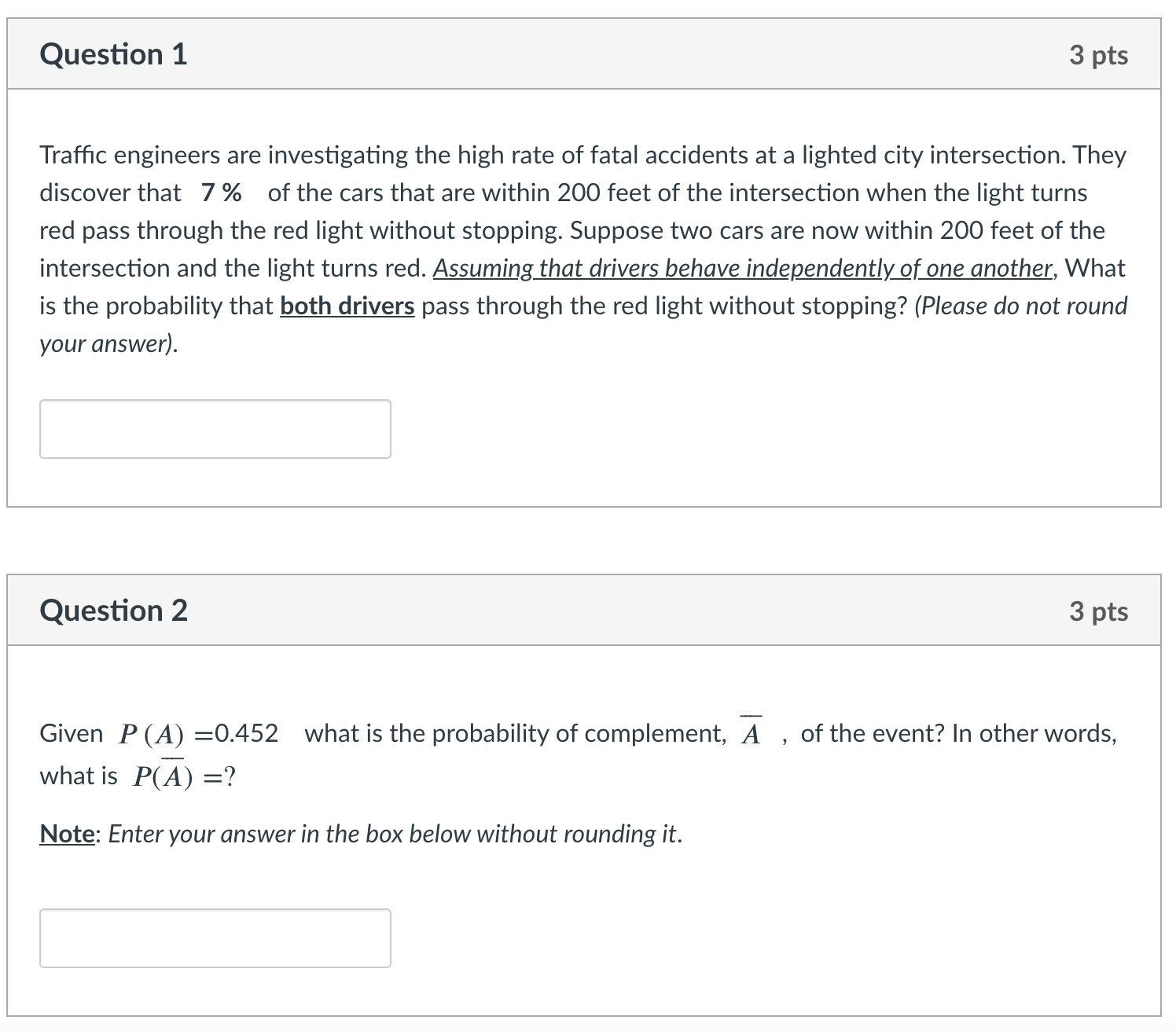 Q1-26 Section 7.5 Question 1 3 pts Trafc engineers are investigating the
