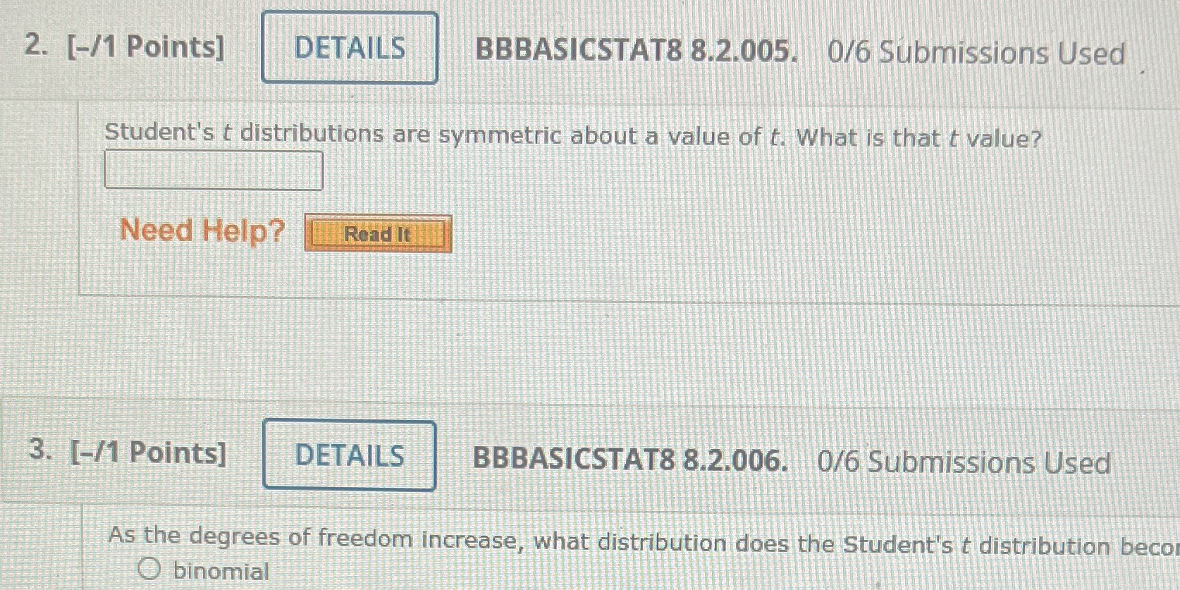  2. [-/1 Points] DETAILS BBBASICSTAT8 8.2.005. 0/6 Submissions Used Student's t