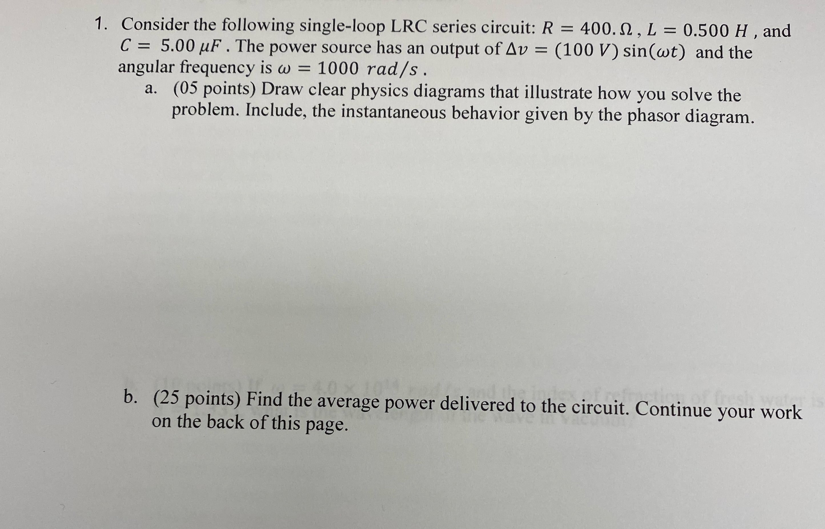 Please answer this question with clear physics diagram and explanation 1. Consider