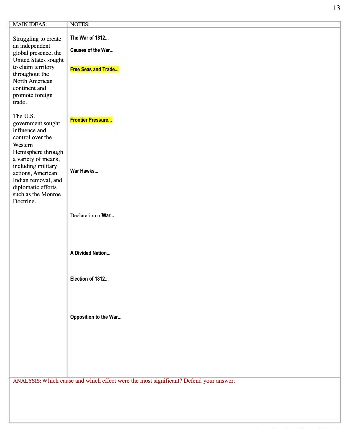  13 MAIN IDEAS: . NOTES: Struggling t0 create The War Of