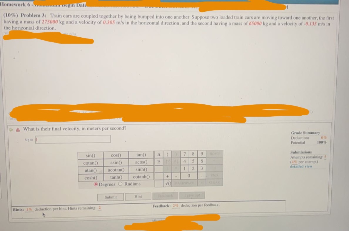  Homework 6 - begin Date (10%) Problem 3: Train cars are