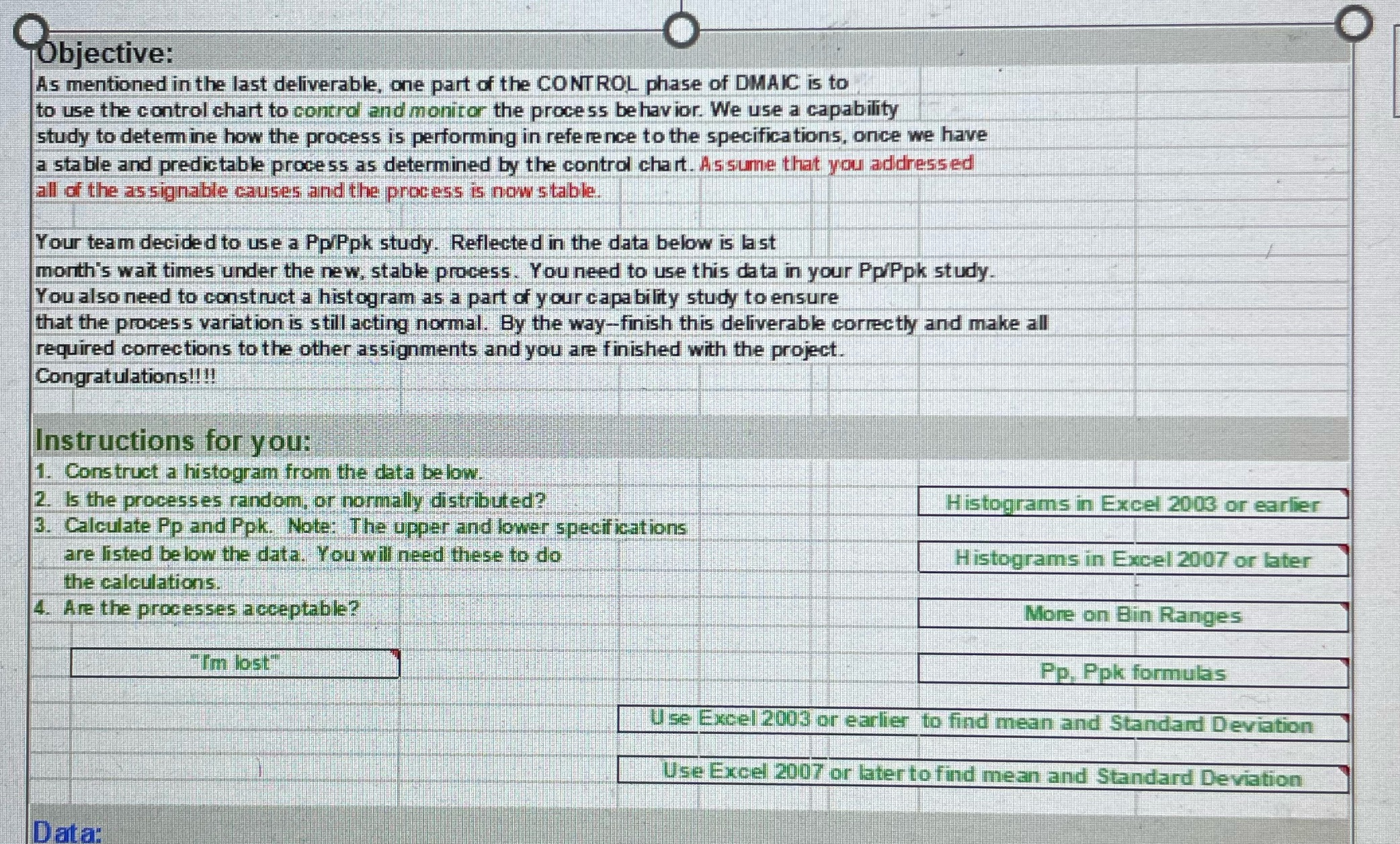  Cobjective: O O As mentioned in the last deliverable, one part