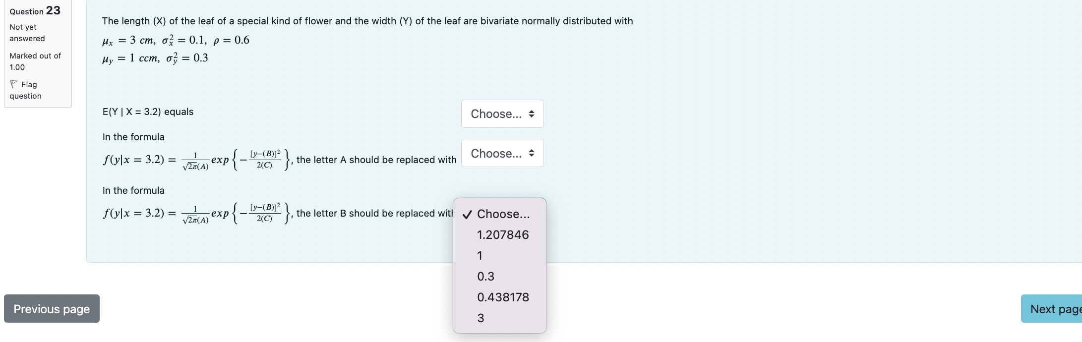Not yet answered Select one: Marked out of 1.00 O a. The