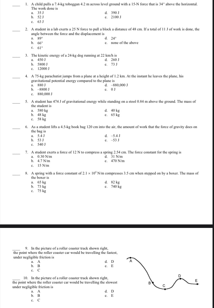 Answer the following grade 12 physics multiple choice questions 1. A child