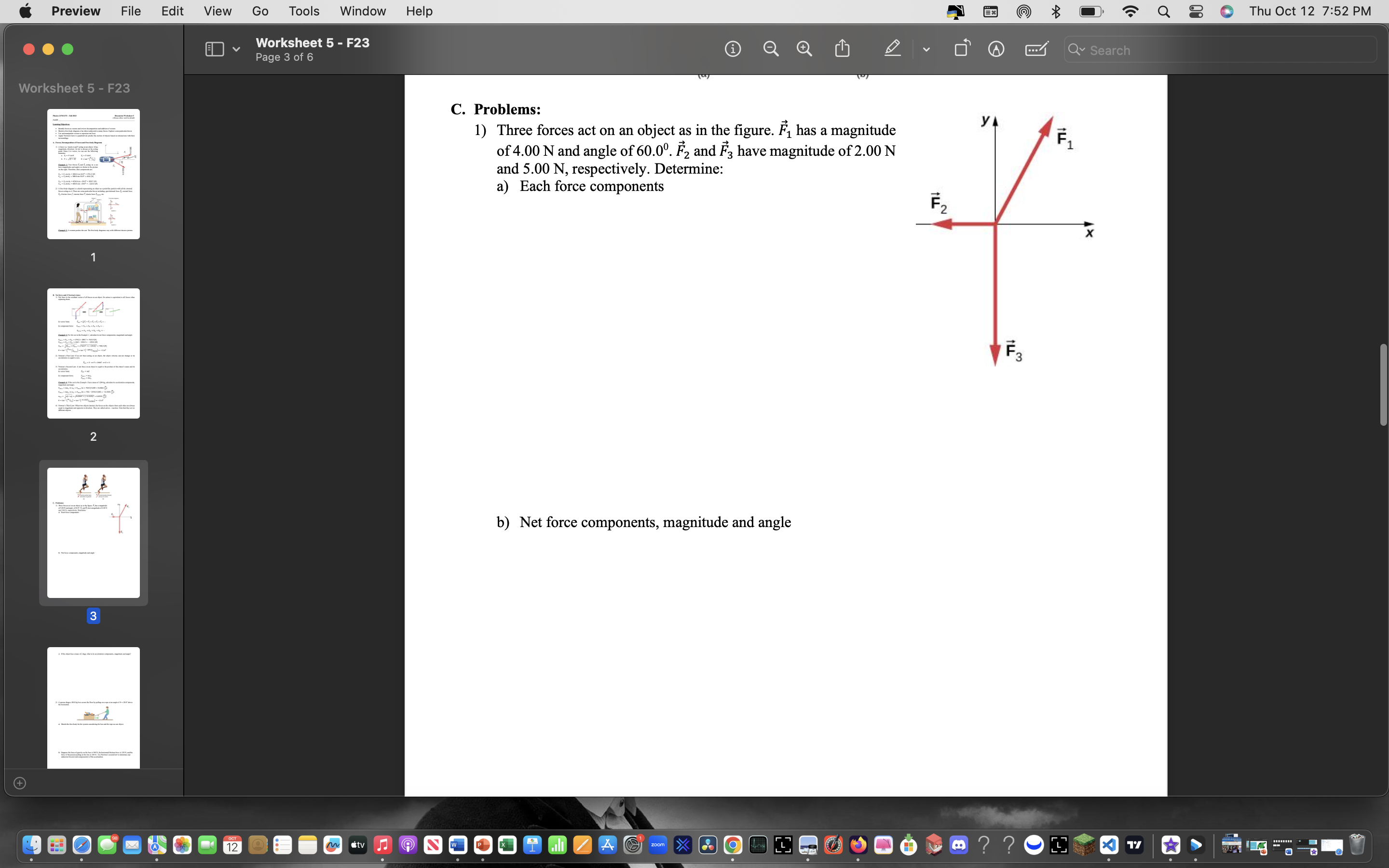 is a "push or pull" acting on an object. It has magnitude,
