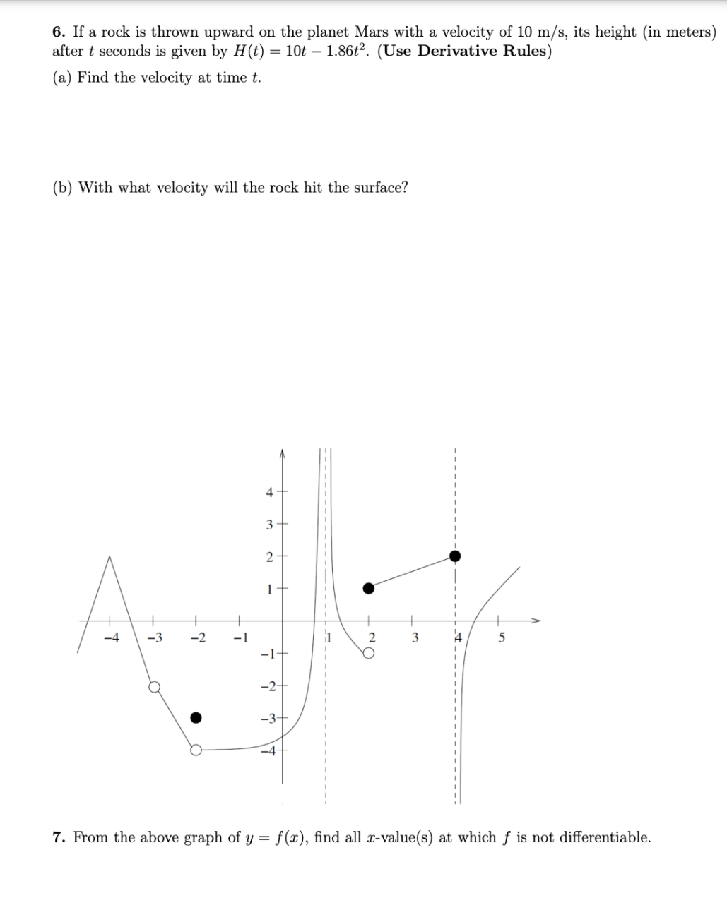 of the derivative. (Don't use Derivative Rules)3. Answer the following questions. (a)