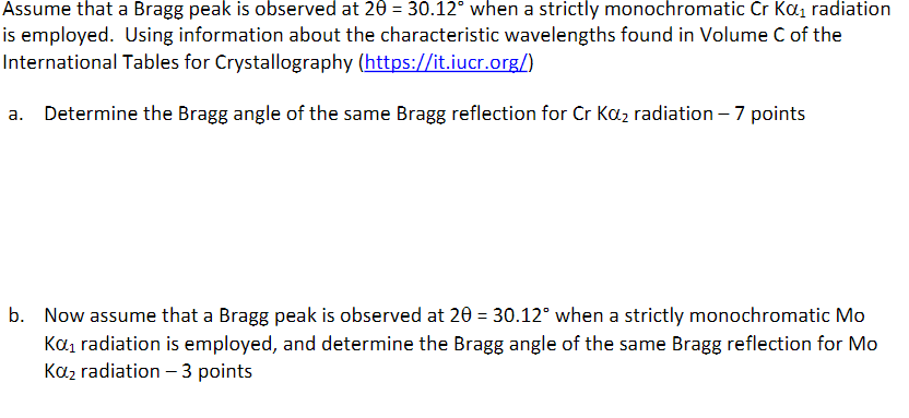 for a:alpha 1=2.289726alpha2 = 2.293651for balpha 1=.70931715alpha2 = .713607 Assume that a