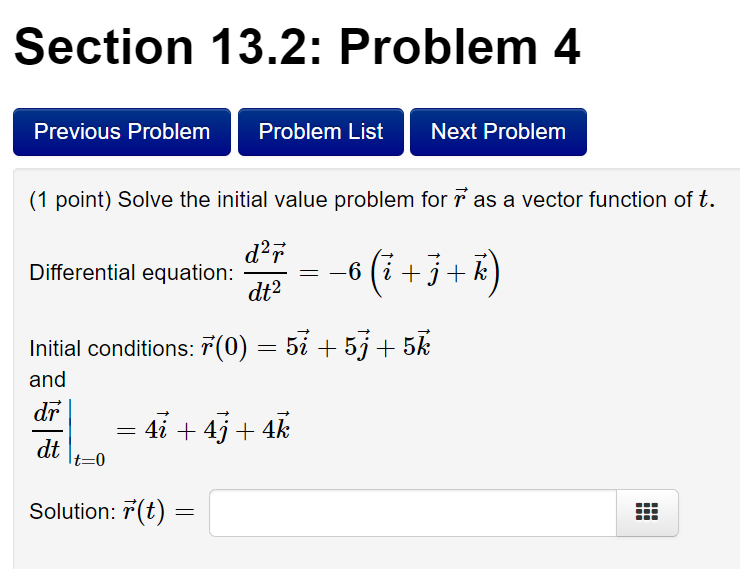  Section 13.2: Problem 4 Previous Problem Problem List Next Problem (1