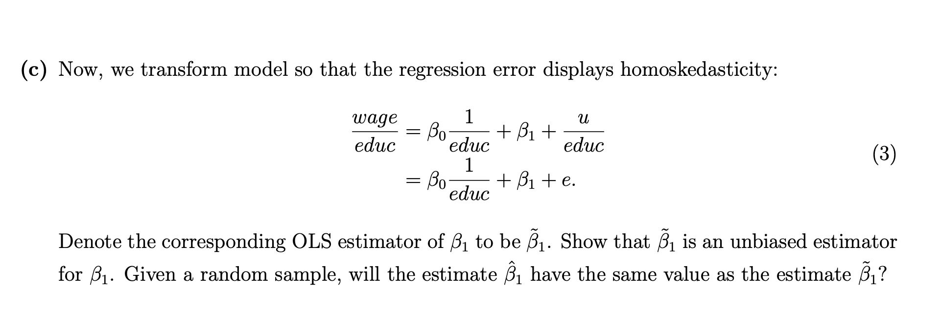 Bieduc + u, u = educ . e (2) where e is
