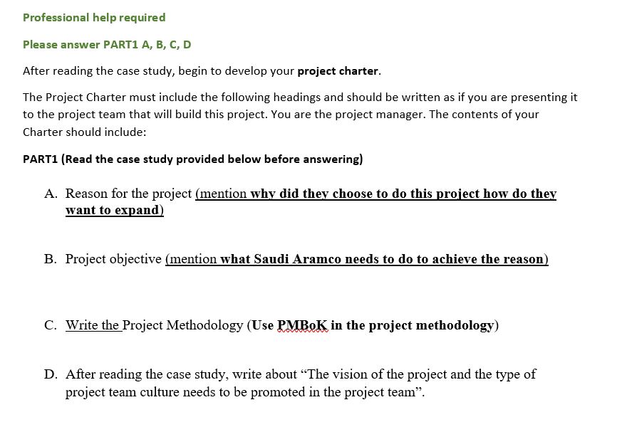  Professional help required Please answer PARTI A, B, C, D After