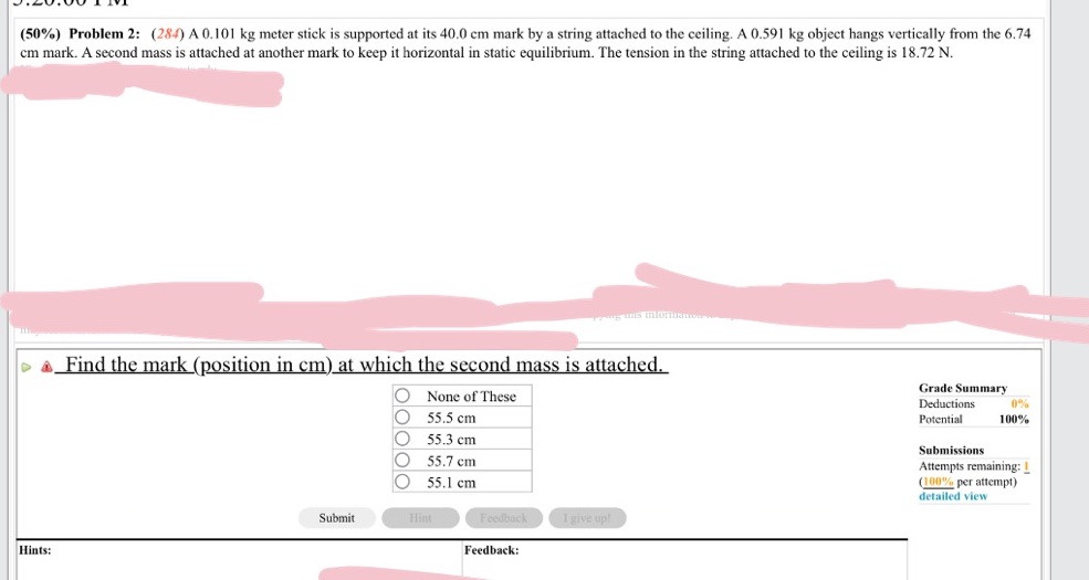 (50%) Problem 2: (284) A 0.101 kg meter stick is supported