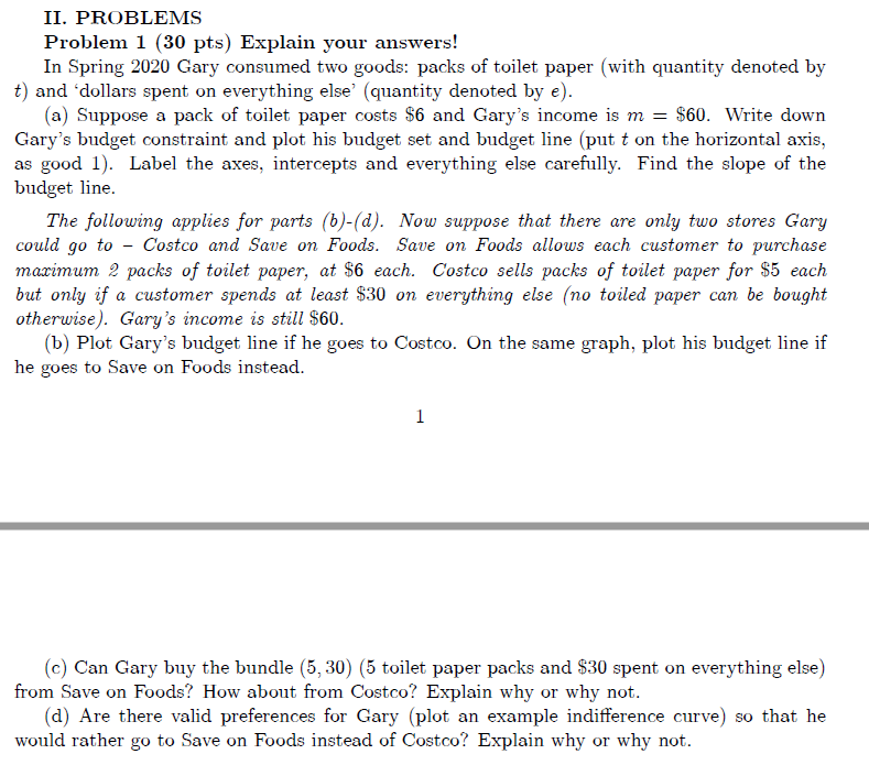  This is my questions II. PROBLEMS Problem 1 (30 pts) Explain