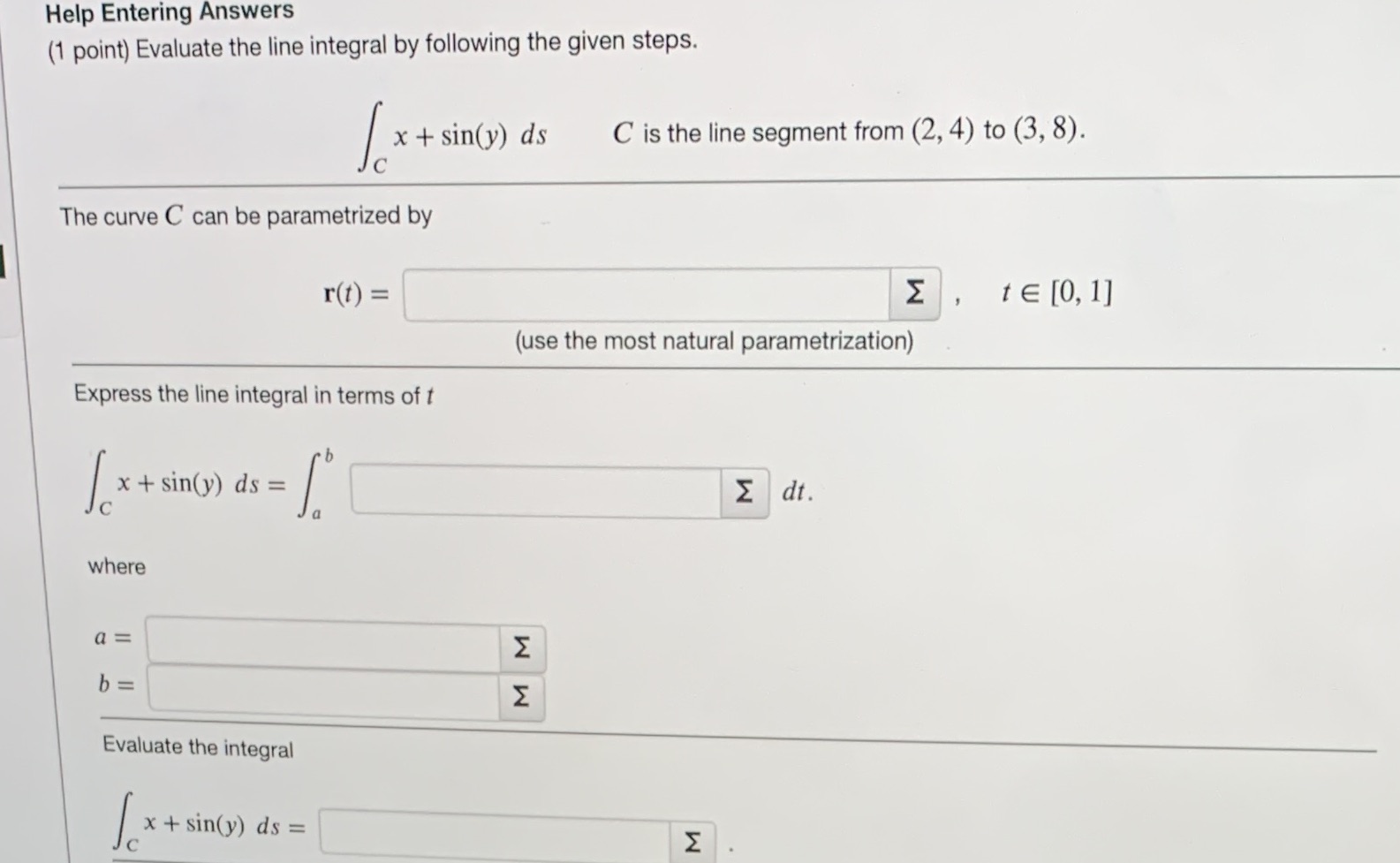 Help Entering Answers (1 point) Evaluate the line integral by following