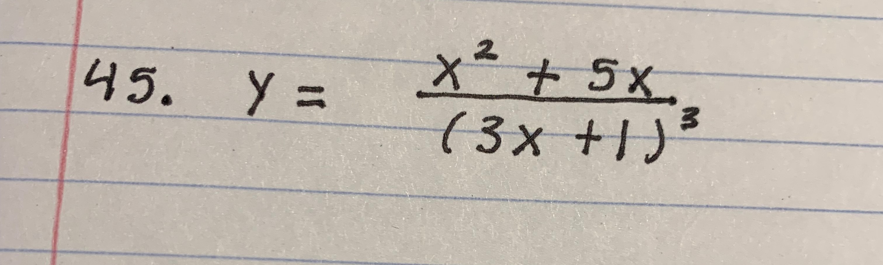 given function.y= 11(5x^2 +6x)^3/22. Use the product or quotient Rule to find