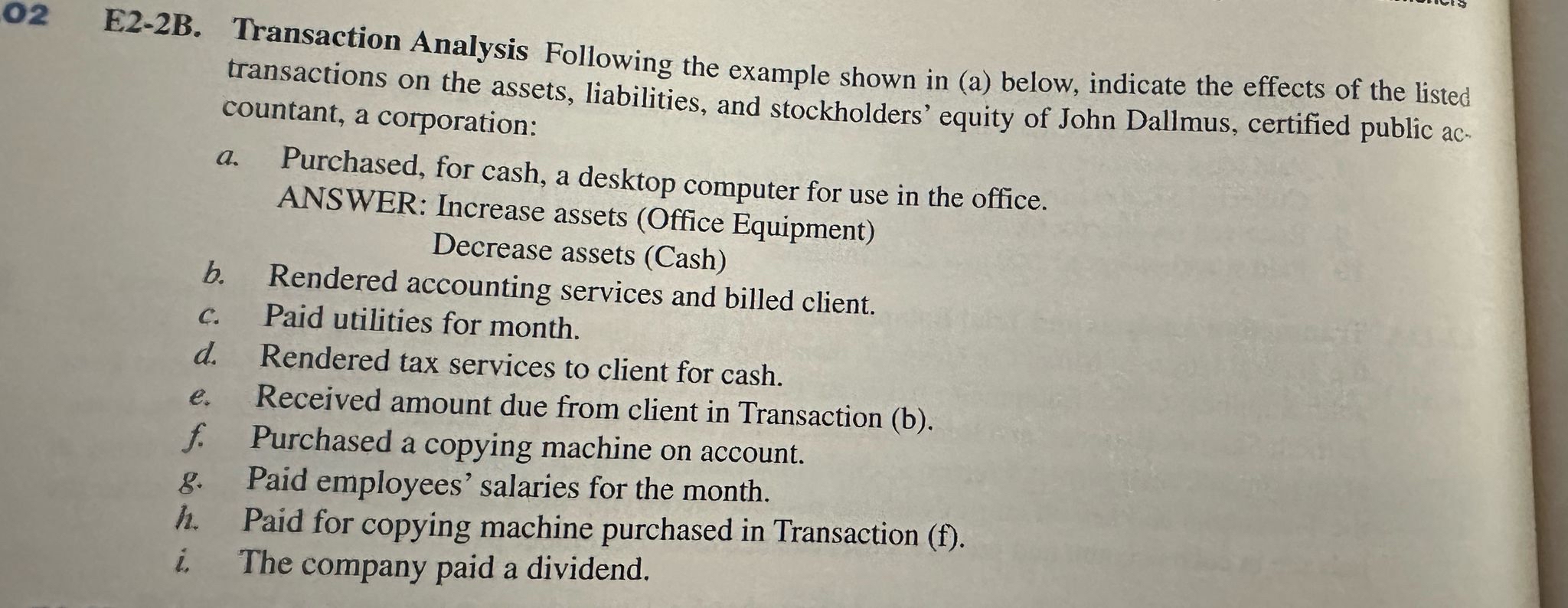  E2-2B. Transaction Analysis Following the example shown in (a) below, indicate