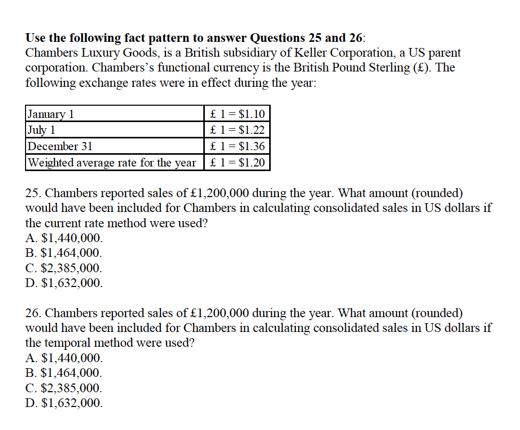  Use the following fact pattern to answer Questions 25 and 26:
