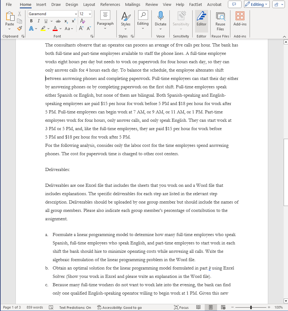 Answers/Explanations) Thank you! Scheduling a Call Center Century Bank has received many