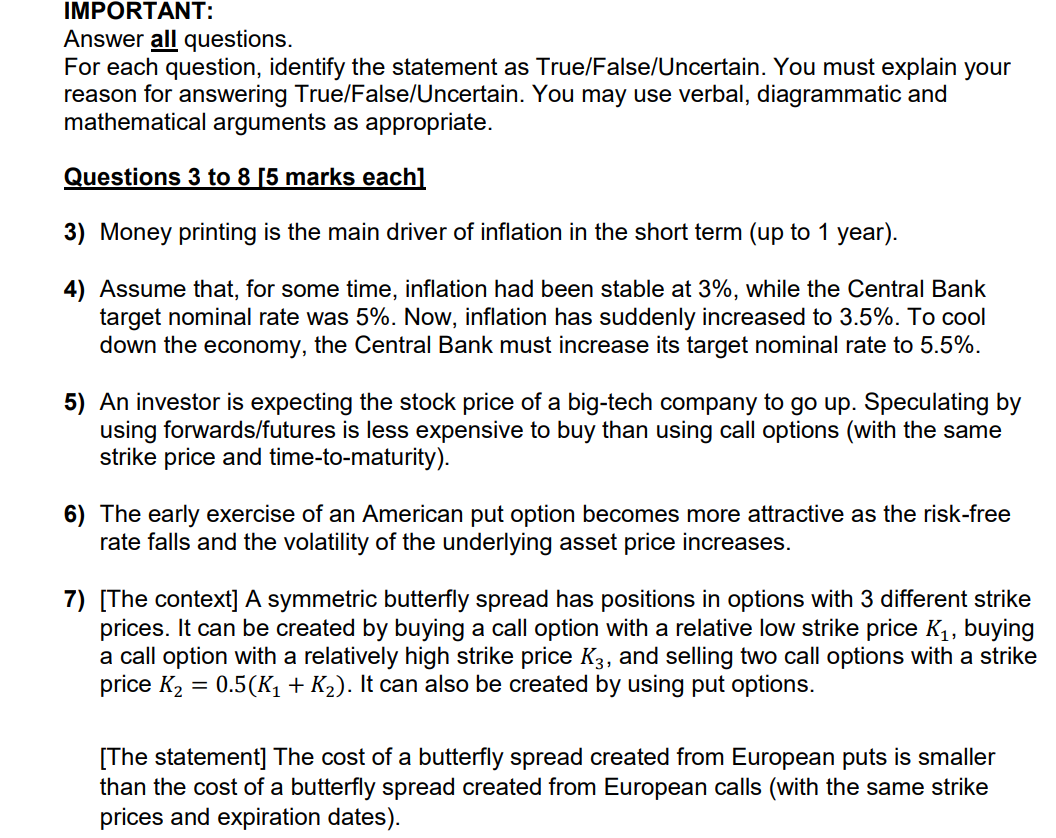 IMPORTANT: Answer all questions. For each question, identify the statement as