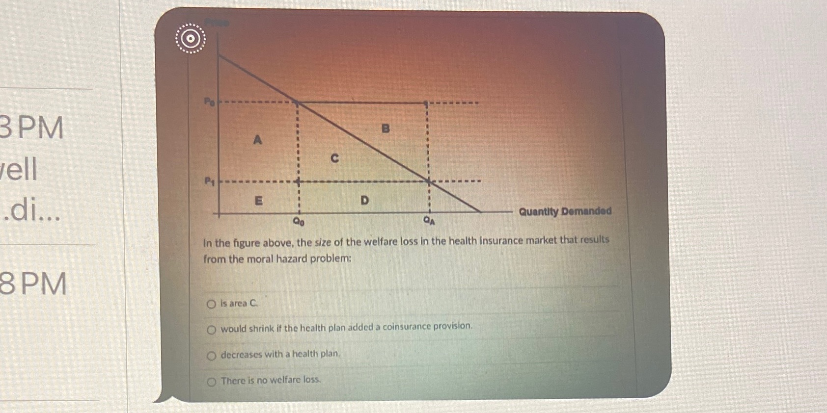  . .. 3 PM A ell C di... E D Quantity