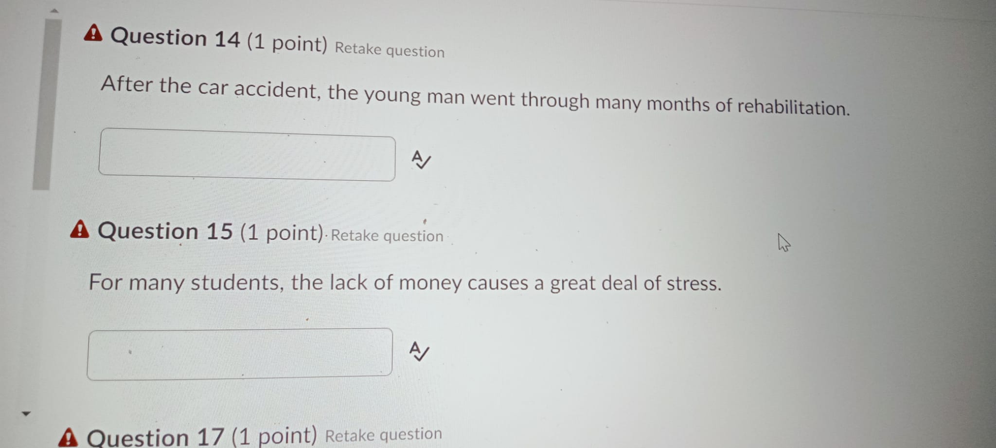 your presentation today. A A Question 3 (1 point) Retake question At