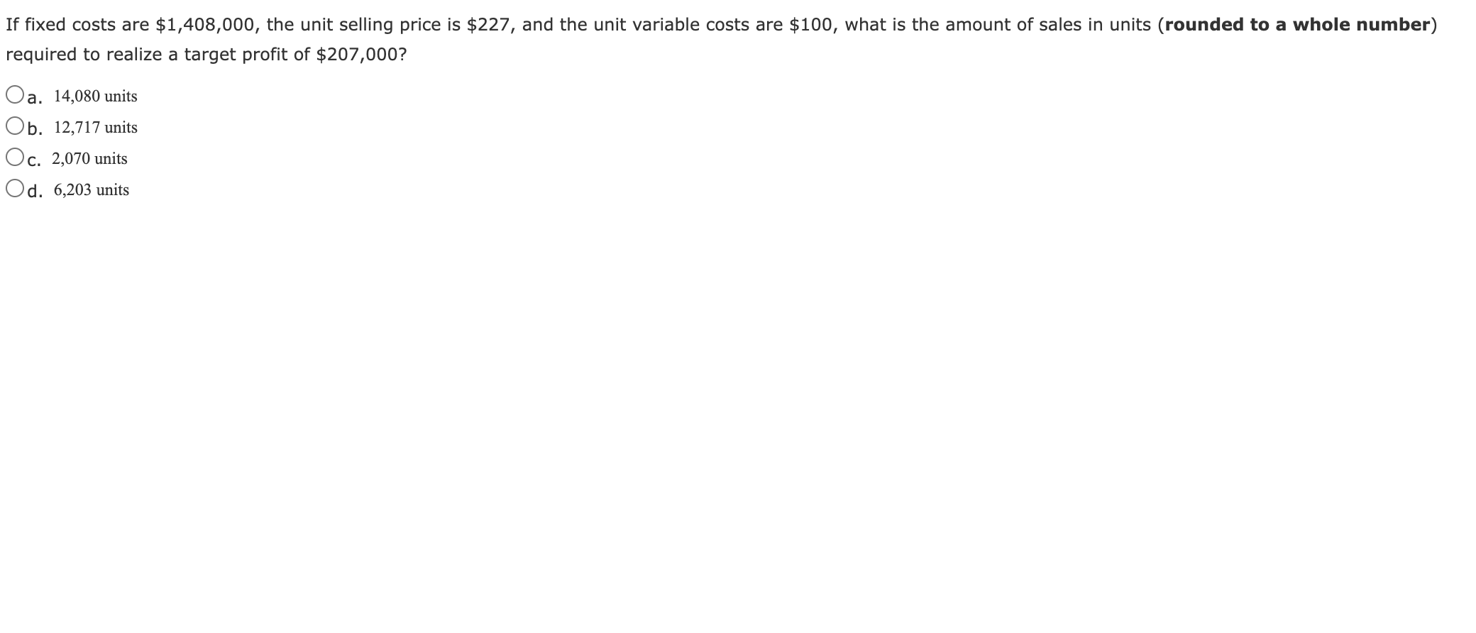 0 $6,114.99 unfavorable O $6,114.99 favorable The Bottlebrush Division has income from