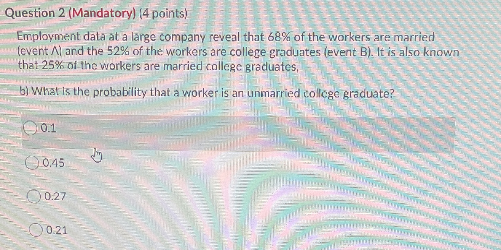  Question 2 (Mandatory) (4 points) Employment data at a large company