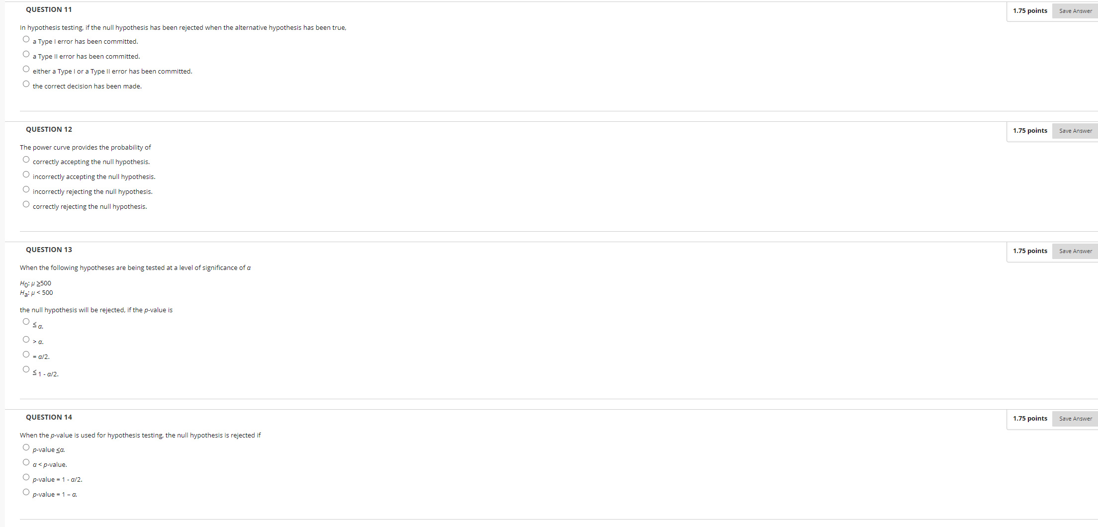 fact, it is not true? O Type II O Type l either