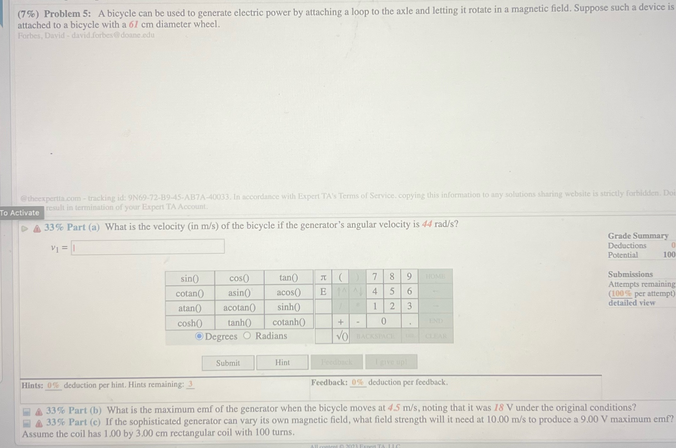 #5answer parts a-c please (7%) Problem 5: A bicycle can be used