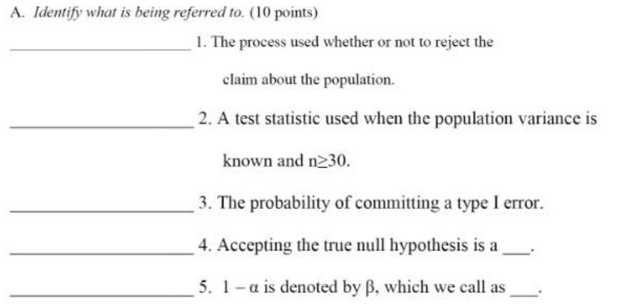 A. Identify what is being referred to. (10 points) 1. The