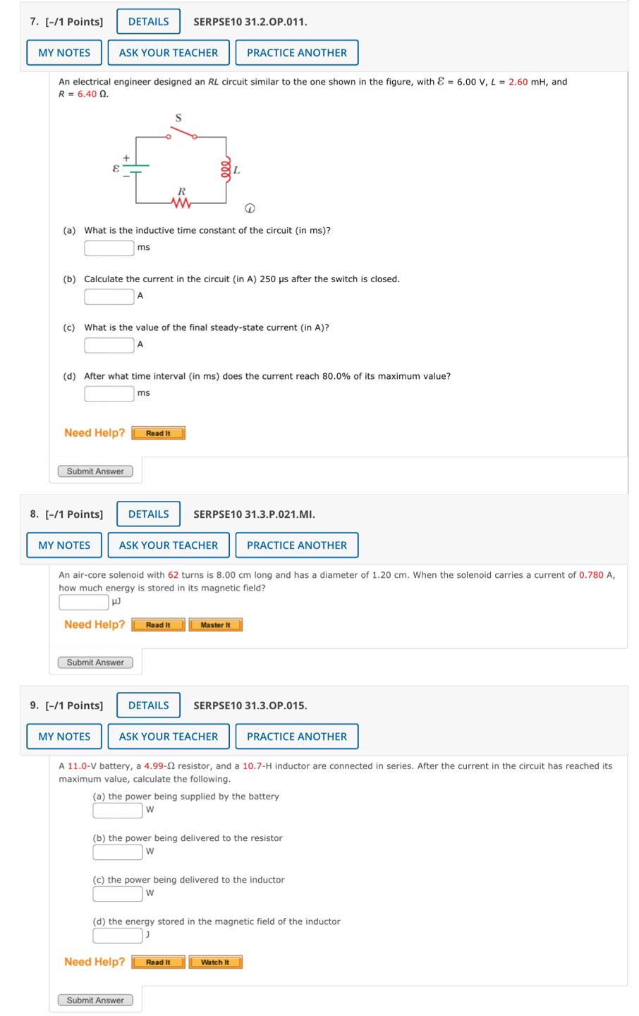 PRACTICE ANOTHER A solenoid of radius 3.90 cm has 720 turns and