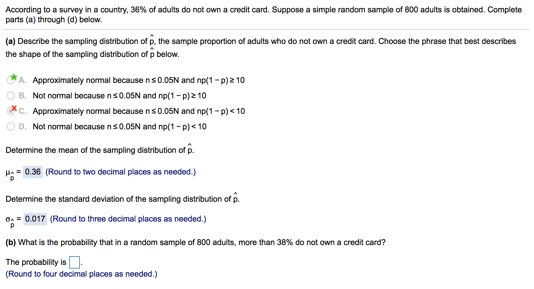 view the standard normal distribution table (page 2); (a) Describe the sampling