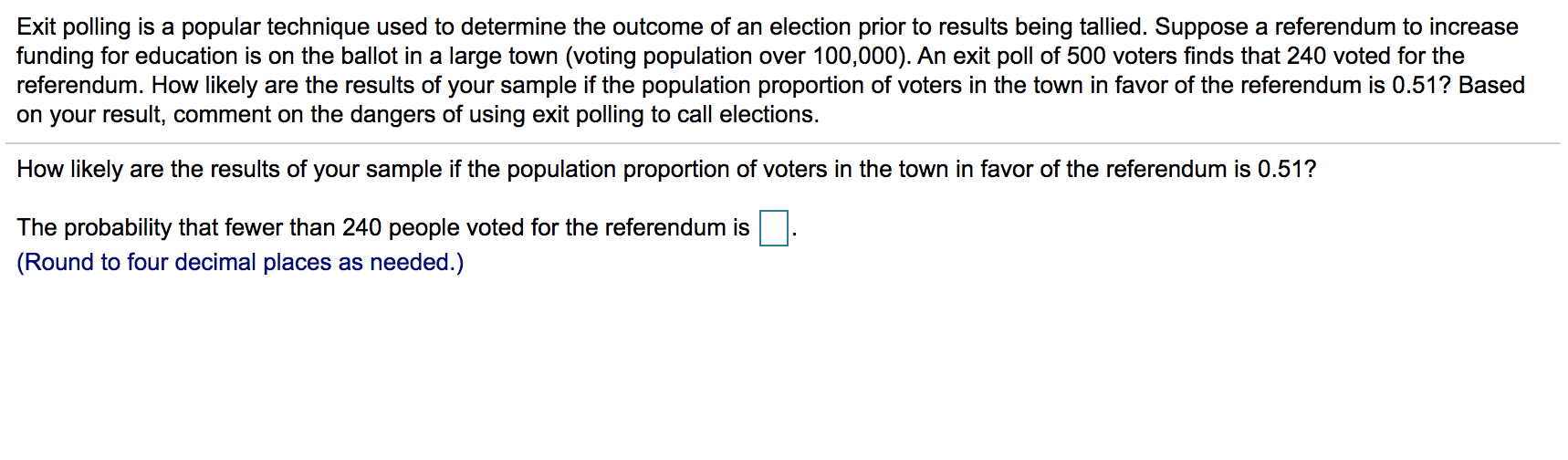 the sampling distribution below. 3 A. Approximately normal because n S 0.05N