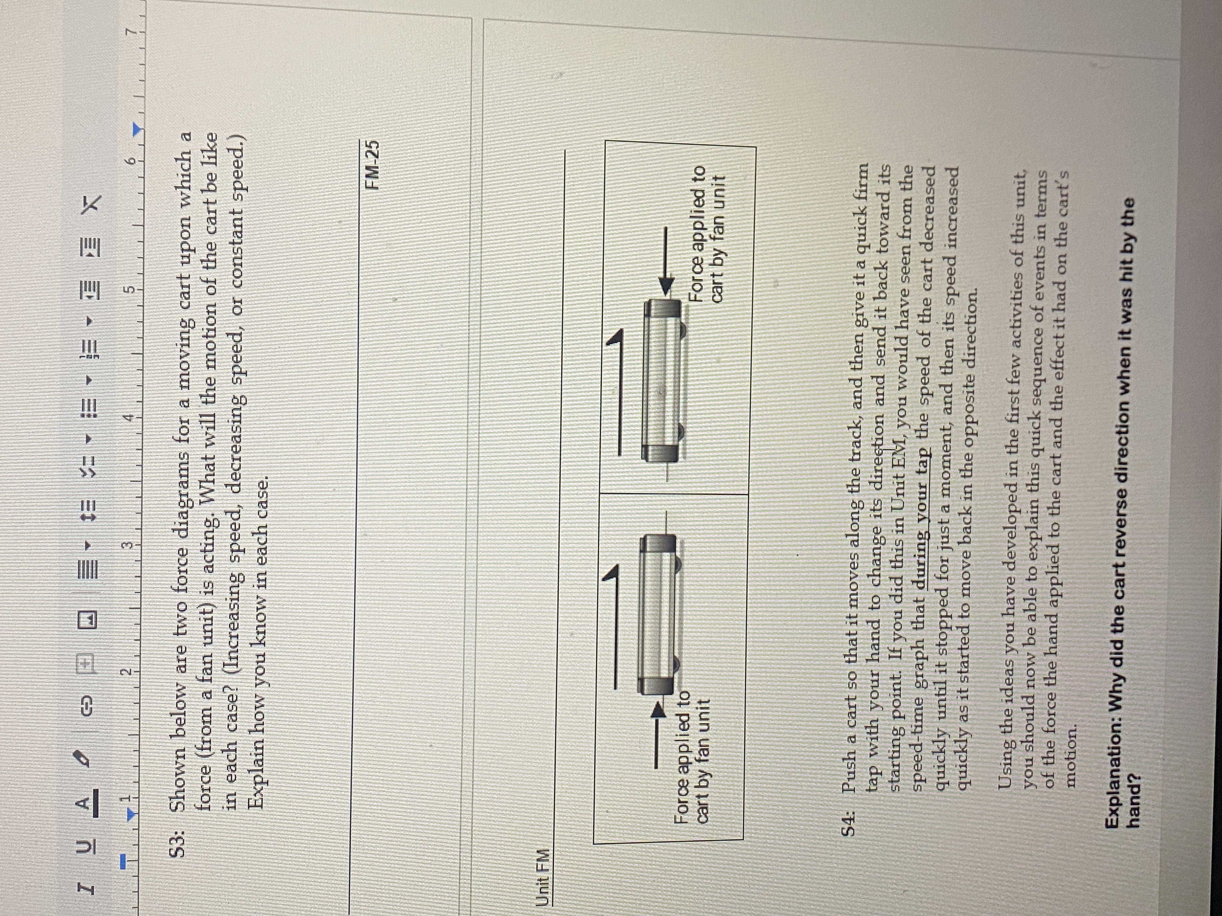 I A EX S3: Shown below are two force diagrams for