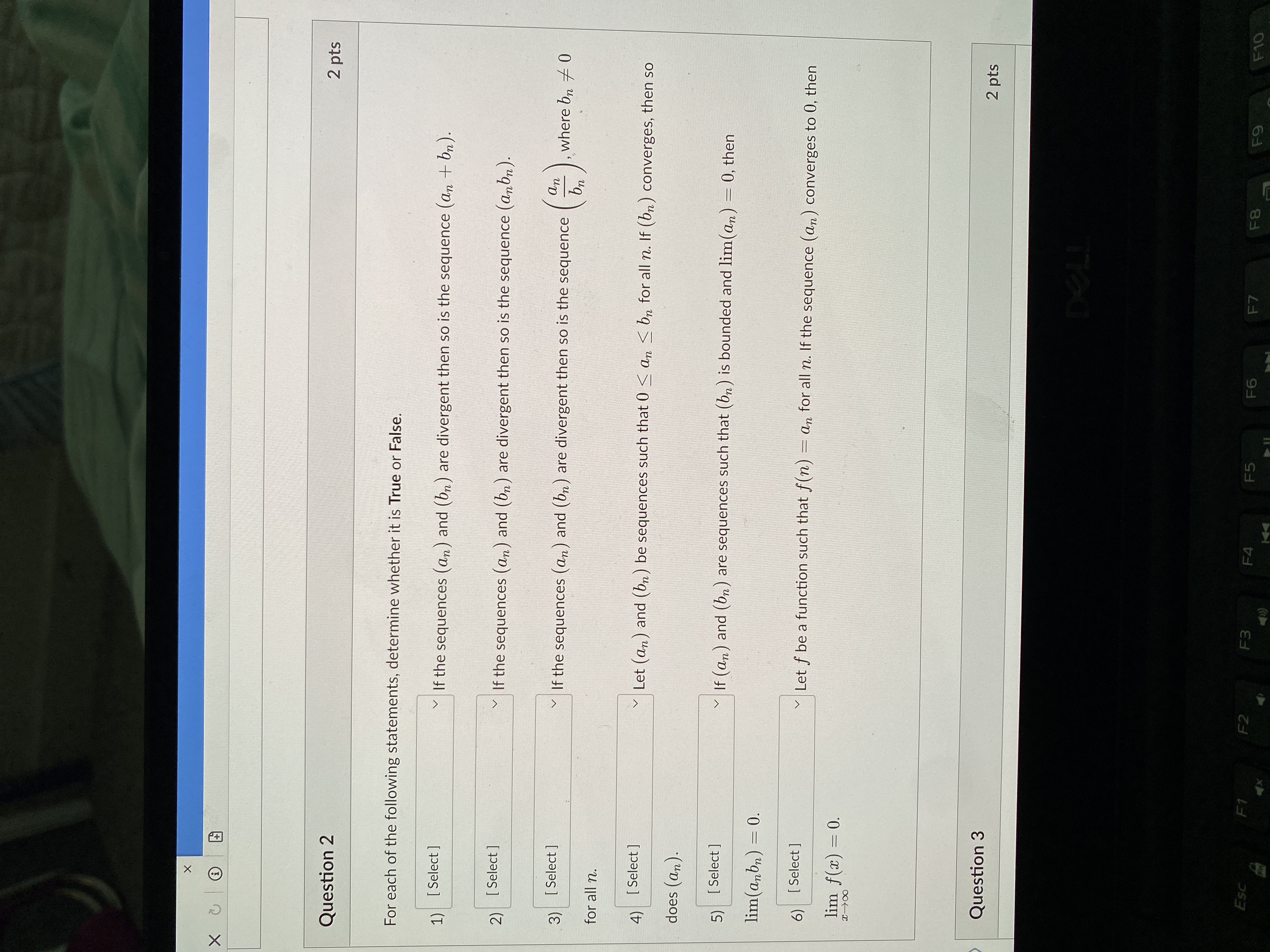  X X C @ Question 2 2 pts For each of