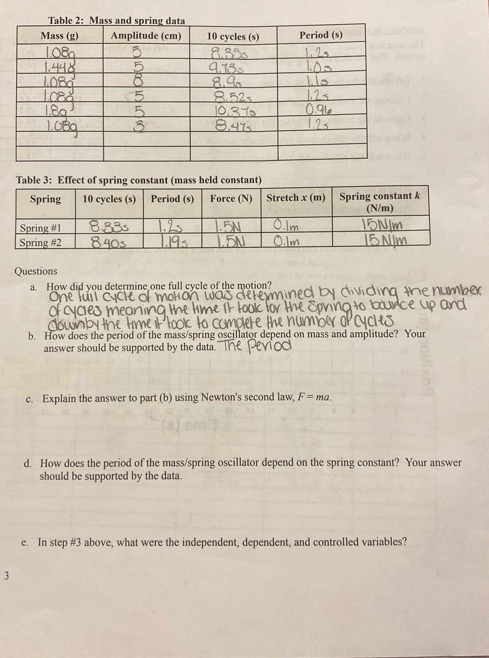 Answer the followwing questions b-e based on data collected in the table
